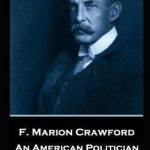 FamousPeopleFacts - Francis Marion Crawford